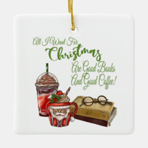 Alles wat ik voor Kerstmis wil zijn goede boeken Keramisch Ornament