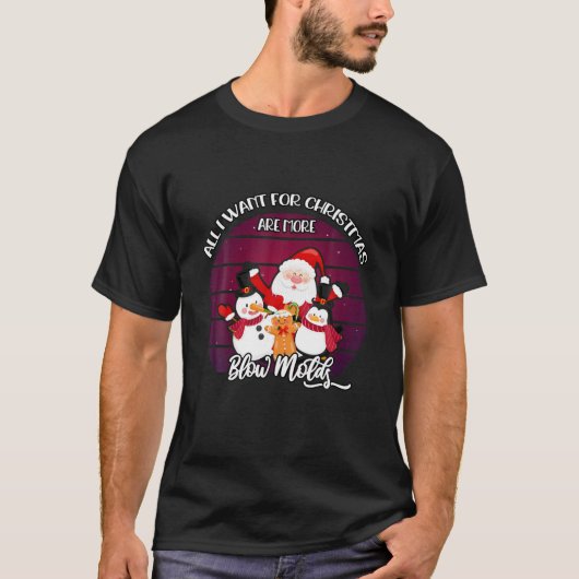 Alles wat ik voor Kerstmis wil zijn meer blaasvorm T-shirt (Voorkant)