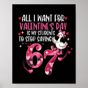 Alles wat ik voor Valentijnsdag wil is dat mijn st Poster