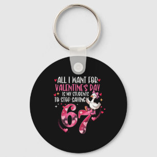 Alles wat ik voor Valentijnsdag wil is dat mijn st Sleutelhanger