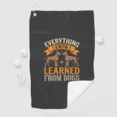 Alles Wat Ik Weet Heb Ik Geleerd Van Honden Golfhanddoek (Insitu)