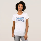 Alles wat ik weet is dat ik hier zat. t-shirt (Voorkant volledig)