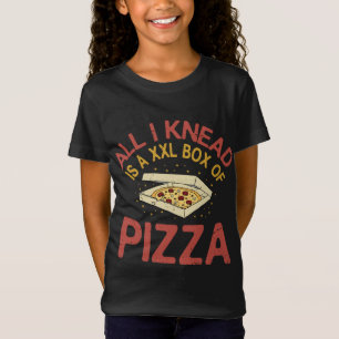Alles wat ik weet is een XXL doos Pizza - grappig  T-shirt