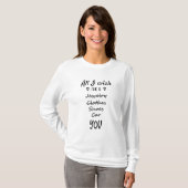 Alles wat ik wens is Jou T-shirt (Voorkant volledig)