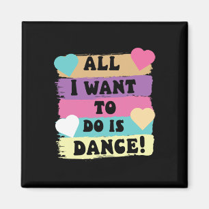 Alles wat ik wil doen is dansen hiphop danseres BR Magneet