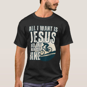 Alles wat ik wil is Jesus My Mountain Bike Christe T-shirt