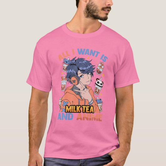 Alles wat ik wil is melkthee en anime - Cute Kawai T-shirt (Voorkant)
