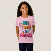 Alles wat ik wil is Squishie T-Shirt (Voorkant volledig)