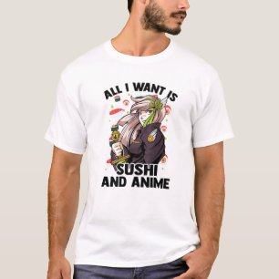 Alles wat ik wil is Sushi en Anime - Kawaii Cute - T-shirt