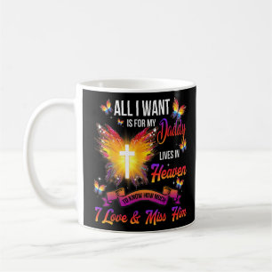 Alles wat ik wil is voor mijn vader die leeft in d koffiemok