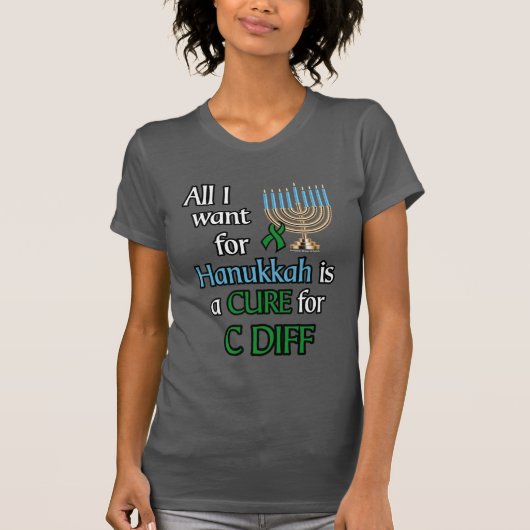 Alles wat ik wil voor Hanukkah...C Diff T-shirt (Voorkant)