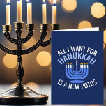 Alles wat ik wil voor Hanukkah is een nieuwe Presi Feestdagen Kaart<br><div class="desc">Ik wil alleen maar een nieuwe POTUS. Een nieuw president zou een groot geschenk zijn voor deze joodse persoon. Een cool cadeau tegen Trump judaïsme voor een jood die Donald Trump wil belemmeren. Strijd tegen dit politieke ontwerp voor Chanoeka.</div>