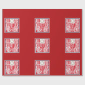 Alles wat ik wil voor kerst Nieuw President Patrio Cadeaupapier (Vlak)