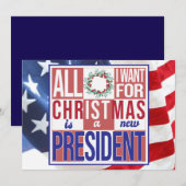 Alles wat ik wil voor kerst Nieuw President Patrio Feestdagenkaart (Voorkant / Achterkant)