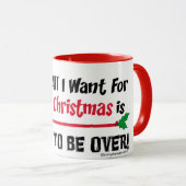 Alles wat ik wil voor kerstkerstkerstkerstkerstker mok (Voorkant rechts)