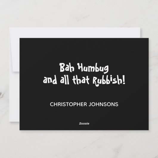 Alles wat ik wil voor Kerstmis Bah Humbug Funny Bl Feestdagenkaart (Achterkant)