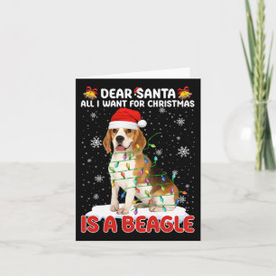 Alles wat ik wil voor Kerstmis is Beagle Santa Hat Kaart