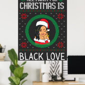Alles wat ik wil voor Kerstmis is Black Love Sista Poster (Thuiskantoor)