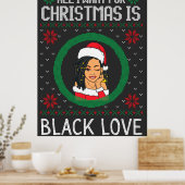 Alles wat ik wil voor Kerstmis is Black Love Sista Poster (Keuken)