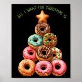 Alles wat ik wil voor Kerstmis is Donuts kerstboom Poster (Voorkant)