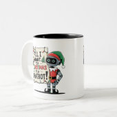 🤖Alles wat ik wil voor Kerstmis is een Chatbot Fu Tweekleurige Koffiemok (Voorkant links)