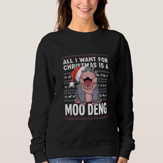 Alles wat ik wil voor Kerstmis is een Moo Deng Trui (Voorkant)