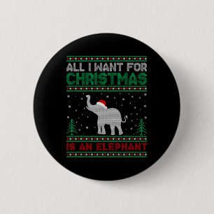 Alles wat ik wil voor Kerstmis is een olifant leli Ronde Button 5,7 Cm