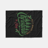 Alles wat ik wil voor Kerstmis is een slaap grappi Fleece Deken (Voorkant (Horizontaal))