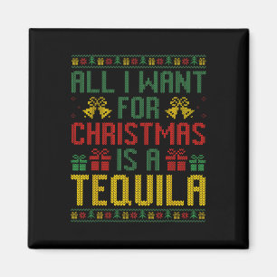 Alles wat ik wil voor Kerstmis is een tequila kers Magneet