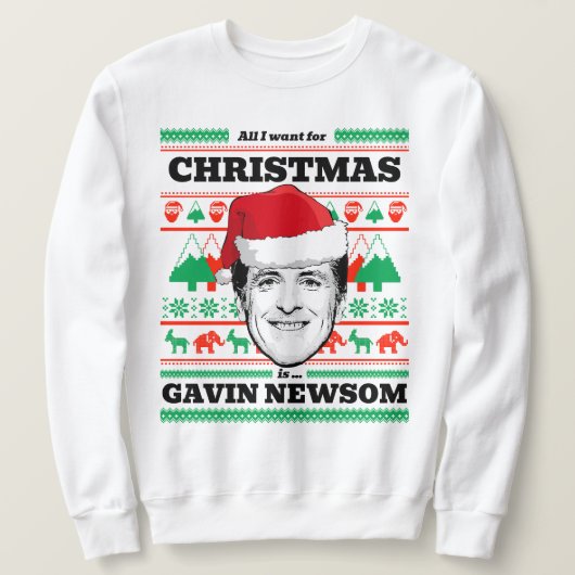 Alles wat ik wil voor Kerstmis is Gavin Newsom Trui (Design voorkant)
