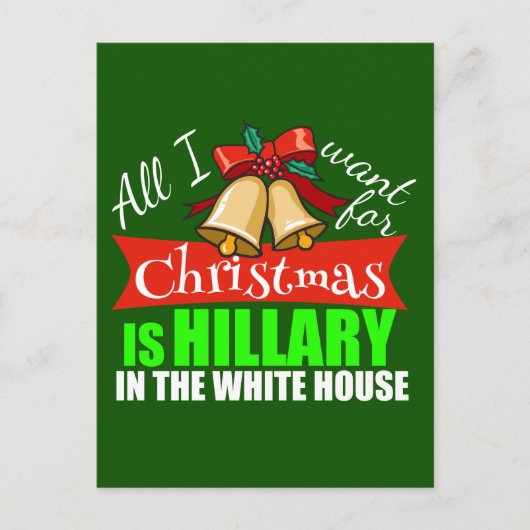 Alles wat ik wil voor Kerstmis is Hillary Feestdagenkaart (Voorkant)