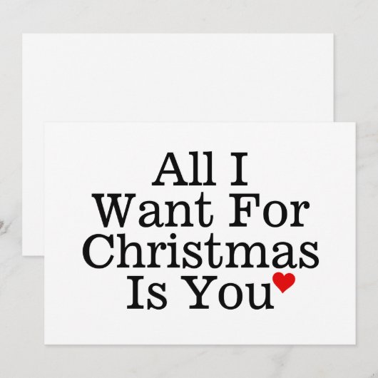 Alles wat ik wil voor Kerstmis is je romantisch Feestdagenkaart (Voorkant / Achterkant)