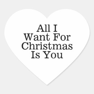 Alles wat ik wil voor Kerstmis is je romantisch Hart Sticker