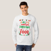 Alles wat ik wil voor Kerstmis is... T-shirt (Voorkant volledig)