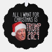 Alles wat ik wil voor Kerstmis is Trump 2024 Ornament Kaart (Achterkant)