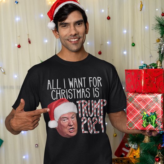 Alles wat ik wil voor Kerstmis is Trump 2024 T-shirt