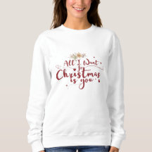 Alles wat ik wil voor Kerstmis is uw T-shirt