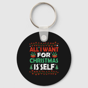 Alles wat ik wil voor Kerstmis is zelf Sleutelhanger
