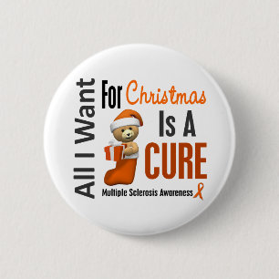 Alles wat ik wil voor Kerstmis, multiple sclerose Ronde Button 5,7 Cm