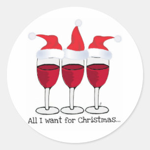 ALLES WAT IK WIL VOOR KERSTMIS...RODE WIJN EN KERS RONDE STICKER