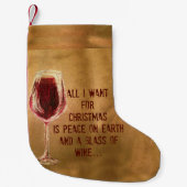 Alles wat ik wil voor kerstwijn kleine kerstsok (Voorkant)