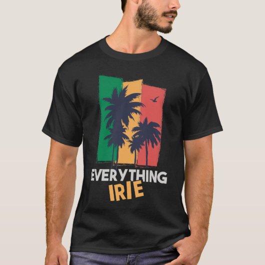 Alles wat Irie T Shirt Reggae Style Irie T-shirt (Voorkant)