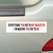 ALLES WAT JE DOET BUMPERSTICKER (Op auto)