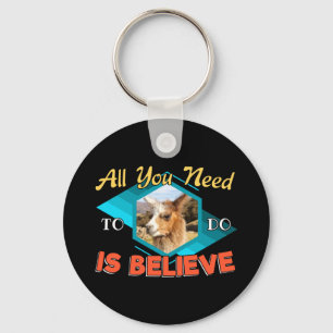 Alles wat je hoeft te doen is geloven - Llama Love Sleutelhanger