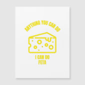 Alles wat je kunt doen, kan ik een grappige kaaspu magnetische uitnodiging (Voorkant)