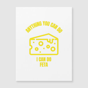 Alles wat je kunt doen, kan ik een grappige kaaspu magnetische uitnodiging