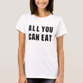 ALLES WAT JE KUNT ETEN T-SHIRT (Voorkant)