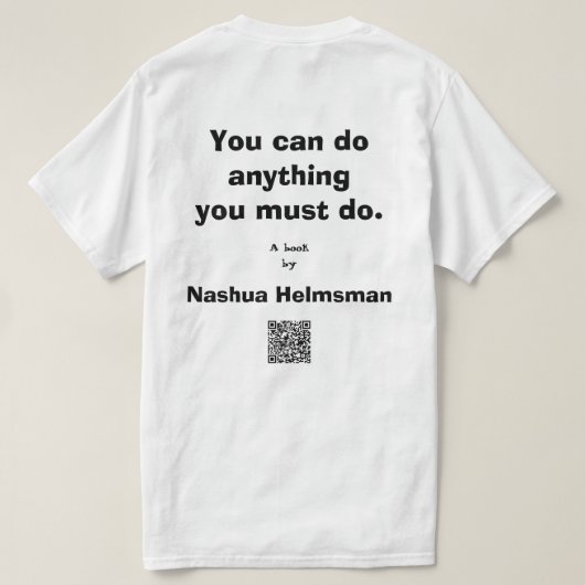 Alles wat je moet doen - Mannen Classic t-shirt 3 (Design achterkant)