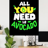 Alles wat je nodig hebt is advocaat poster (Thuiskantoor)