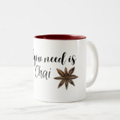 alles wat je nodig hebt is chai tweekleurige koffiemok (Voorkant rechts)